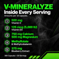 V-Mineralyze per 10 capsules: vitamin C 500 mg, vitamin D3 125 mcg, calcium 750 mg, magnesium 500 mg, blueberry extract 375 mg; 30 servings.